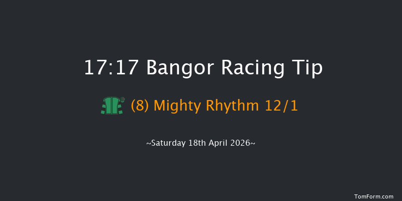 Bangor 17-17 (Class 4) 16f Tue 31st Mar 2026