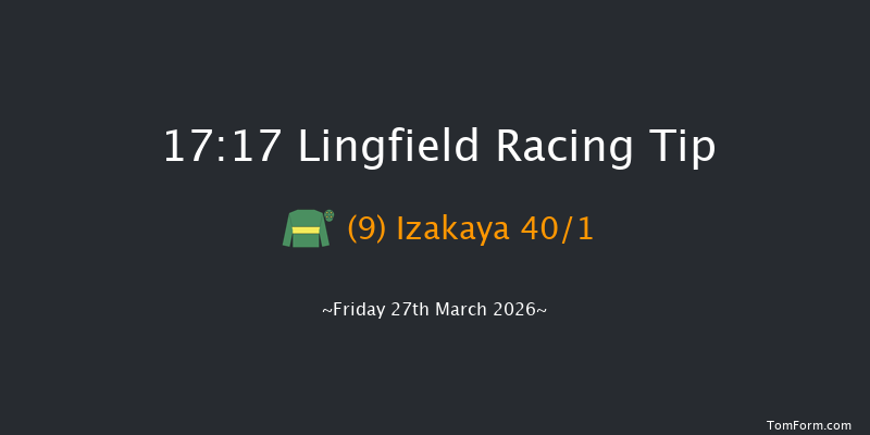 Lingfield 17-17 (Class 6) 15f Wed 25th Mar 2026