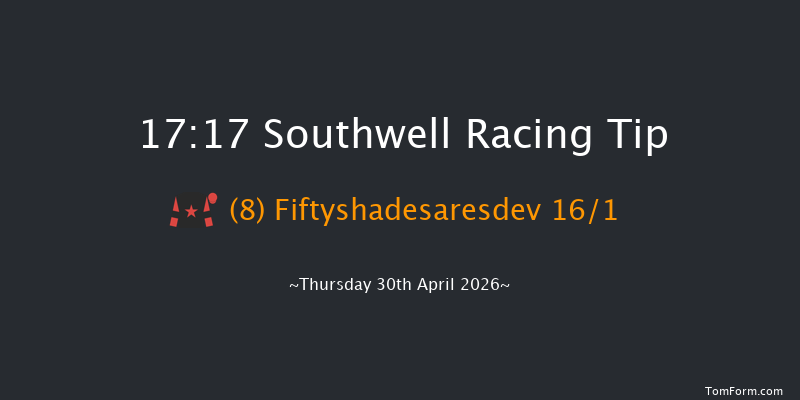 Southwell 17-17 (Class 6) 15f Wed 29th Apr 2026