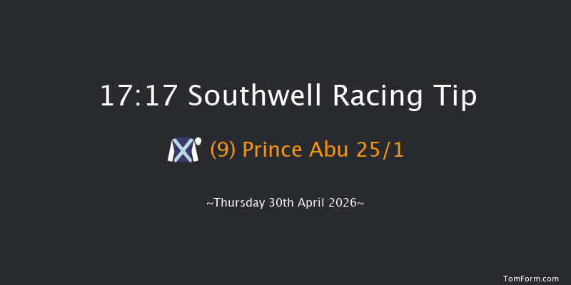 Southwell 17-17 (Class 6) 15f Wed 29th Apr 2026