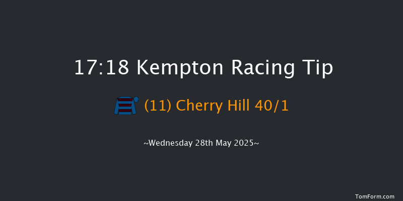 Kempton 17-18 (Class 5) 8f Wed 21st May 2025