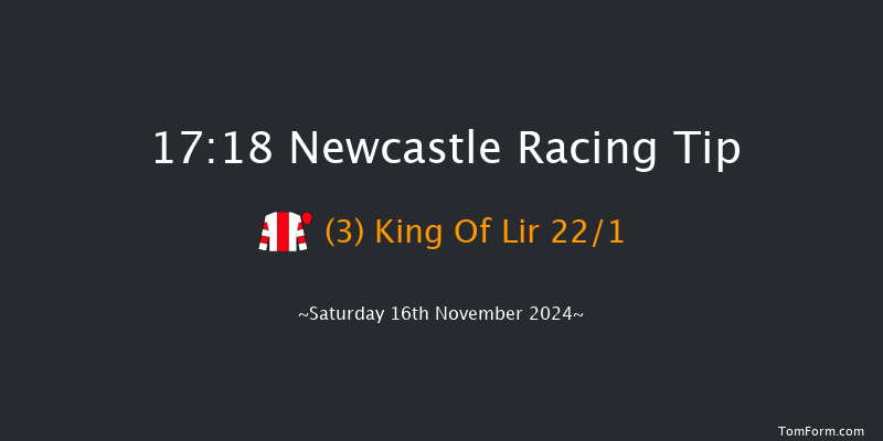 Newcastle  17:18 Handicap (Class 6) 6f Fri 15th Nov 2024