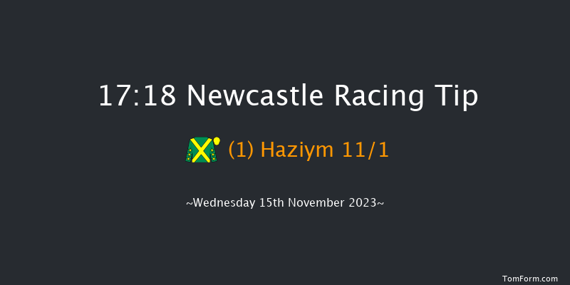 Newcastle 17:18 Handicap (Class 4) 6f Tue 14th Nov 2023