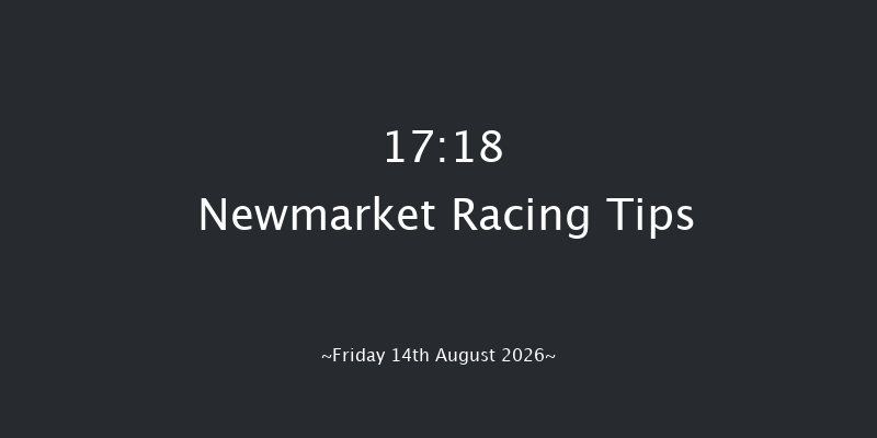 Newmarket 17-18 (Class 4) 7f Sat 8th Aug 2026
