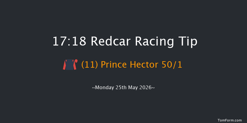 Redcar 17-18 (Class 6) 10f Mon 18th May 2026