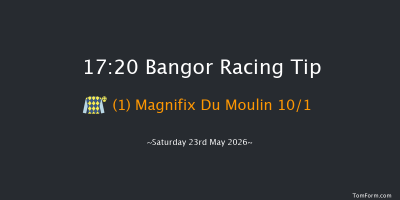 Bangor 17-20 (Class 4) 16f Sat 16th May 2026