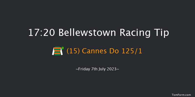 Bellewstown 17:20 Handicap 8f Thu 6th Jul 2023