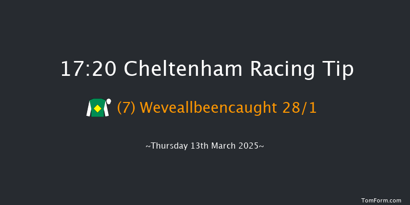 Cheltenham  17:20 Handicap Chase (Class 2) 26f Wed 12th Mar 2025