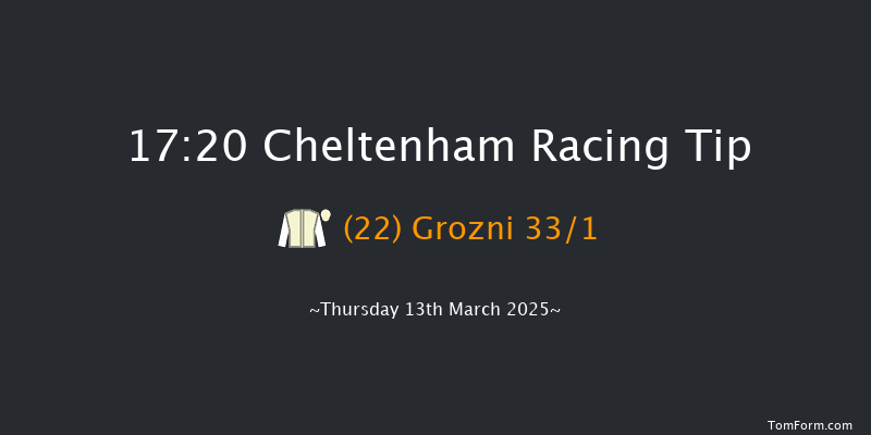 Cheltenham  17:20 Handicap Chase (Class 2) 26f Wed 12th Mar 2025