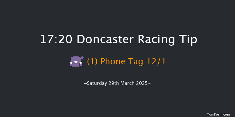Doncaster 17-20 (Class 5) 10f Fri 14th Mar 2025