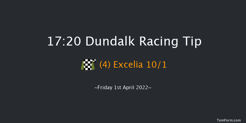 Dundalk 17:20 Maiden 5f Fri 25th Mar 2022