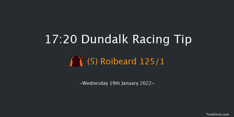 Dundalk 17:20 Handicap 8f Fri 14th Jan 2022