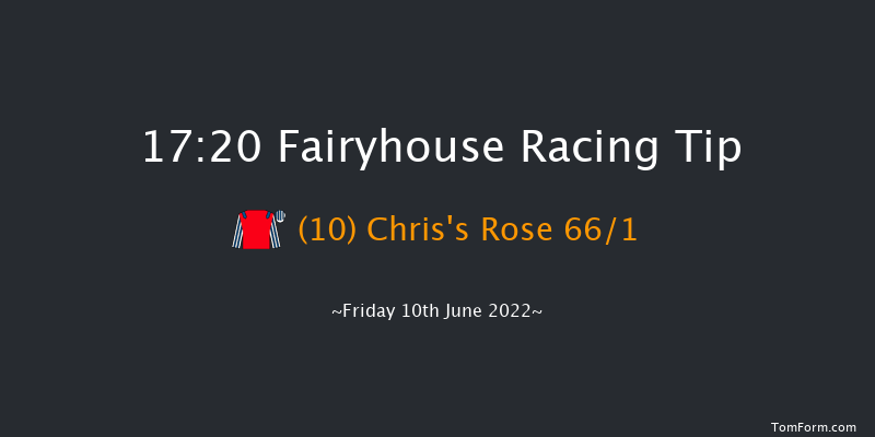 Fairyhouse 17:20 Handicap 6f Fri 27th May 2022