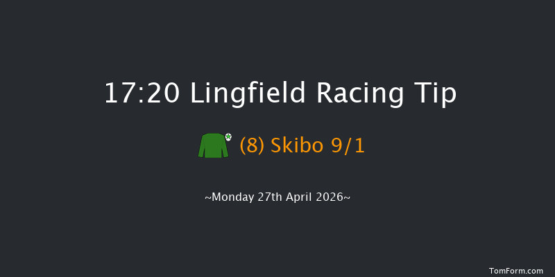 Lingfield 17-20 (Class 4) 12f Mon 20th Apr 2026