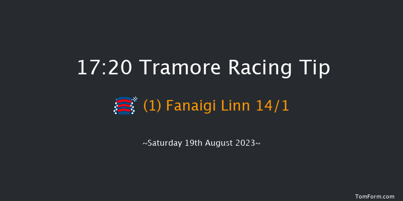 Tramore 17:20 Stakes 12f Fri 18th Aug 2023