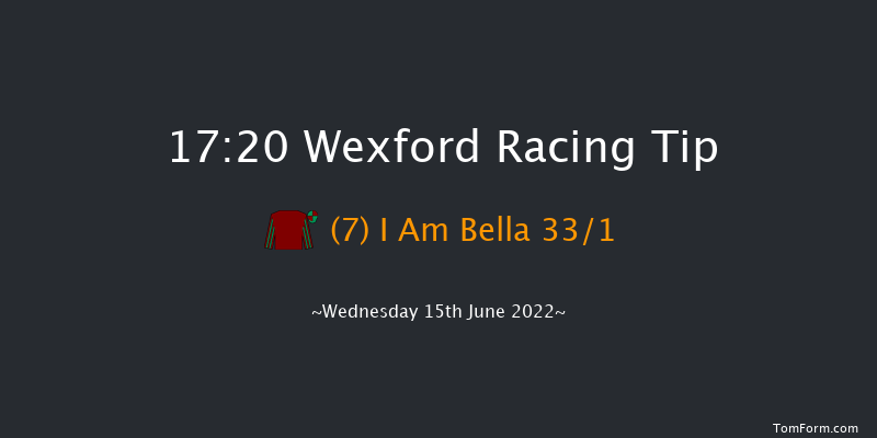 Wexford 17:20 Maiden Hurdle 20f Wed 8th Jun 2022
