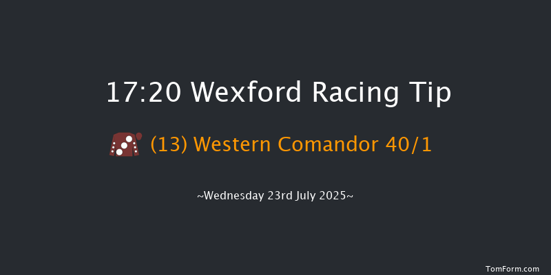 Wexford 17-20 25f Fri 4th Jul 2025