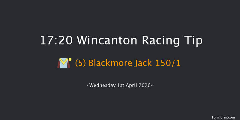 Wincanton 17-20 (Class 5) 15f Mon 23rd Mar 2026