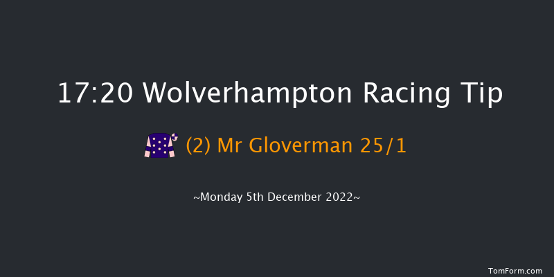 Wolverhampton 17:20 Maiden (Class 5) 6f Sat 3rd Dec 2022