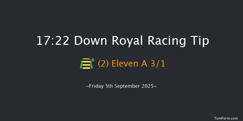 Down Royal 17-22 7f Fri 29th Aug 2025
