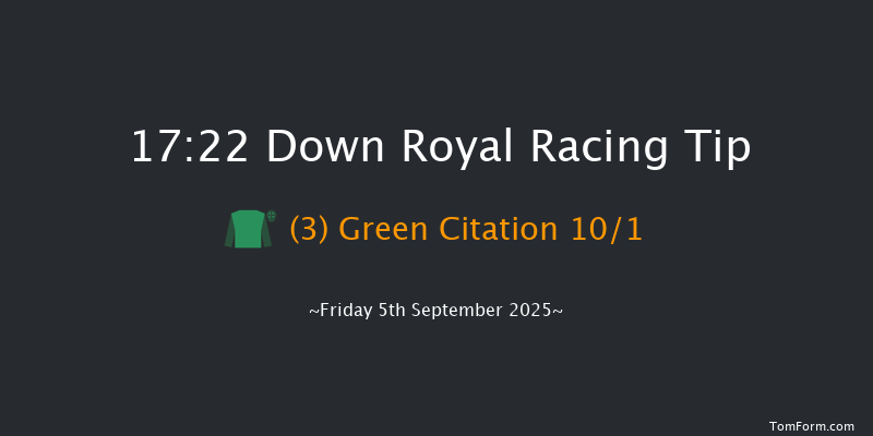 Down Royal 17-22 7f Fri 29th Aug 2025