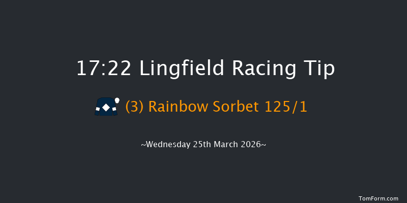 Lingfield 17-22 (Class 4) 6f Fri 20th Mar 2026
