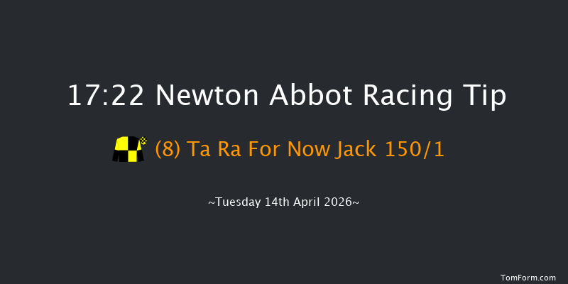 Newton Abbot 17-22 (Class 4) 16f Sat 4th Apr 2026