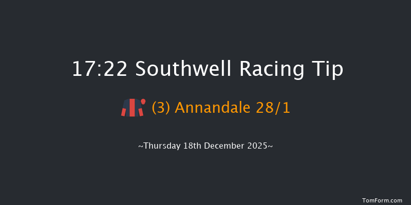Southwell 17-22 (Class 6) 11f Sun 14th Dec 2025