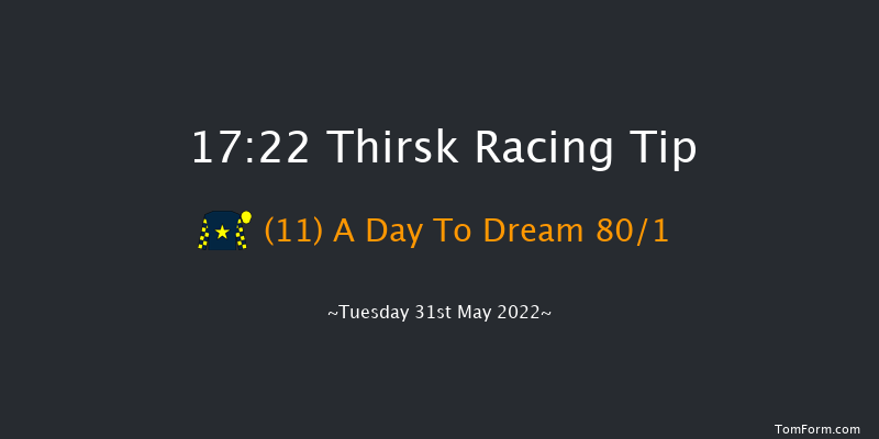 Thirsk 17:22 Maiden (Class 5) 6f Sat 14th May 2022