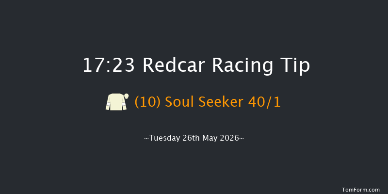 Redcar 17-23 (Class 6) 5f Mon 25th May 2026