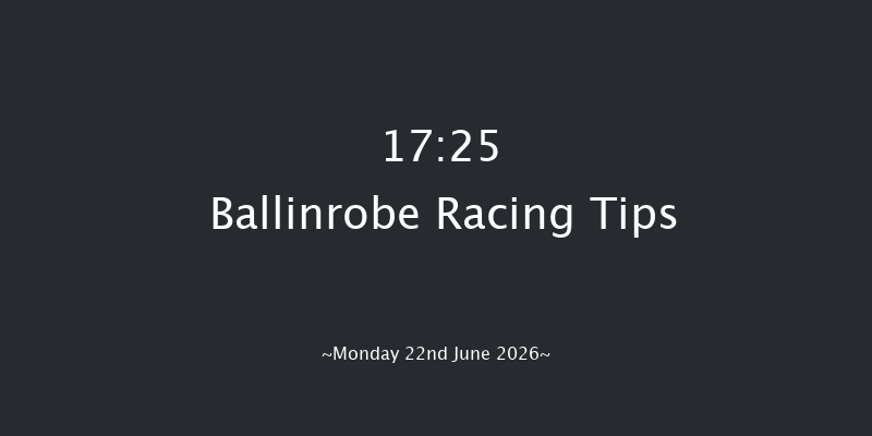 Ballinrobe 17-25 9f Tue 26th May 2026