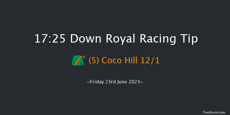 Down Royal 17:25 Handicap 5f Fri 2nd Jun 2023