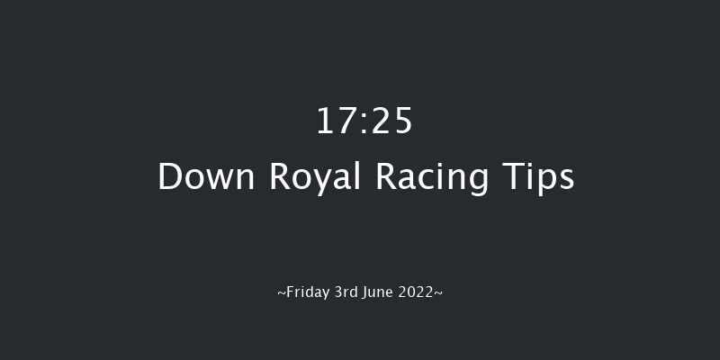 Down Royal 17:25 Maiden Hurdle 16f Mon 2nd May 2022