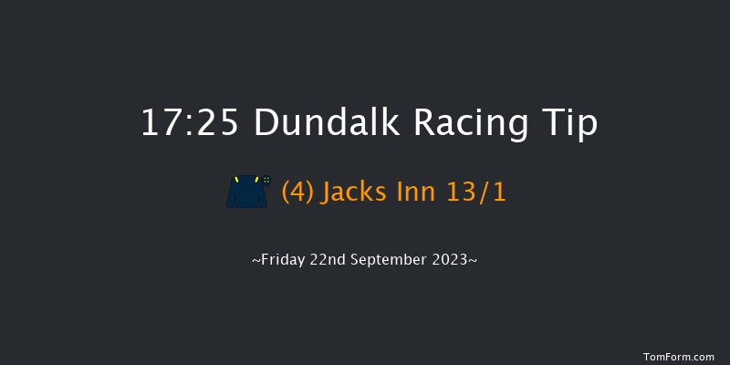 Dundalk 17:25 Maiden 6f Tue 15th Aug 2023