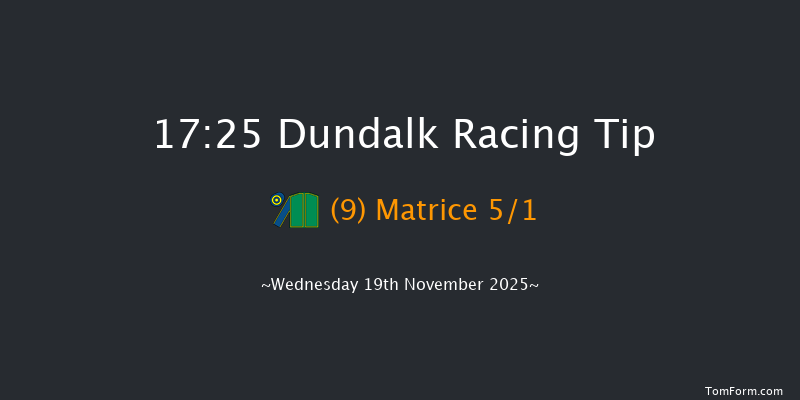 Dundalk 17-25 12f Fri 14th Nov 2025