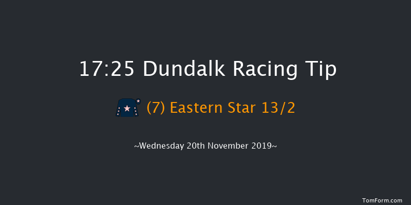Dundalk 17:25 Maiden 6f Fri 15th Nov 2019
