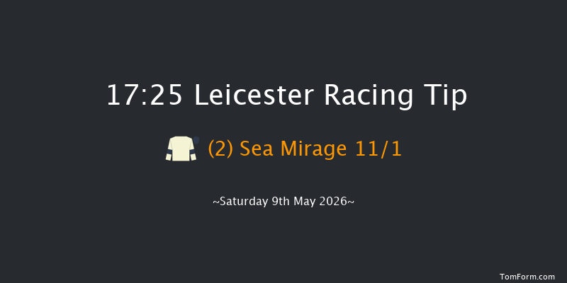 Leicester 17-25 (Class 5) 5f Sat 25th Apr 2026