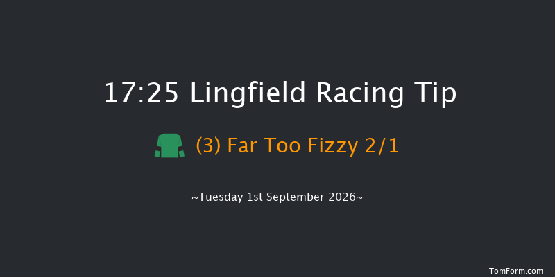 Lingfield 17-25 (Class 6) 6f Thu 27th Aug 2026
