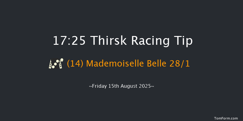Thirsk 17-25 (Class 4) 6f Fri 8th Aug 2025