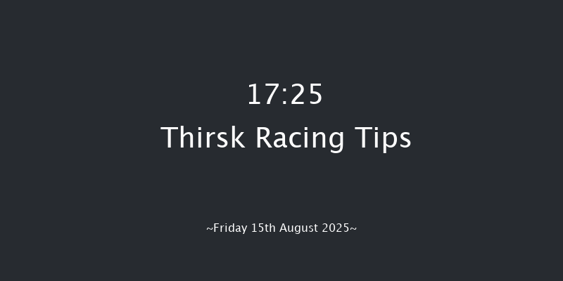 Thirsk 17-25 (Class 4) 6f Fri 8th Aug 2025