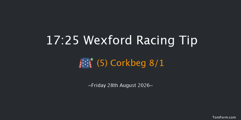Wexford 17-25 20f Sat 8th Aug 2026