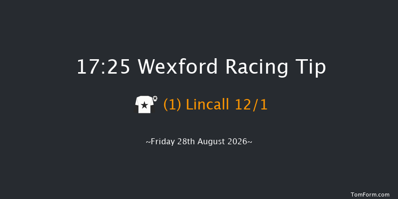 Wexford 17-25 20f Sat 8th Aug 2026