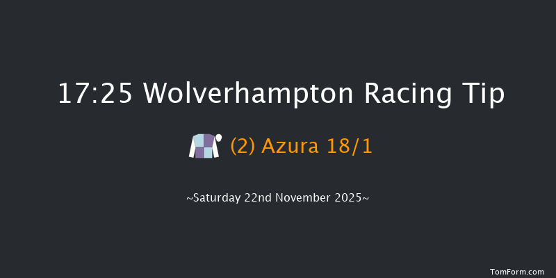 Wolverhampton 17-25 (Class 5) 8f Sat 8th Nov 2025