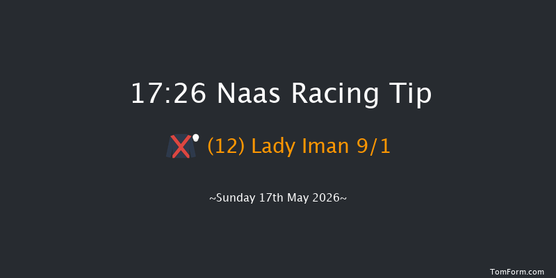 Naas 17-26 (Class 1) 5f Sat 9th May 2026