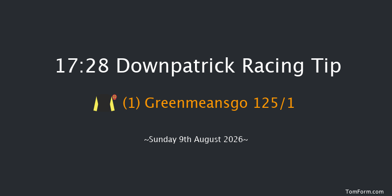 Downpatrick 17-28 18f Tue 14th Jul 2026