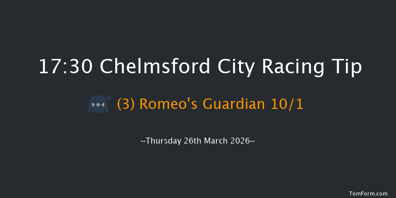 Chelmsford City 17-30 (Class 5) 6f Thu 12th Mar 2026