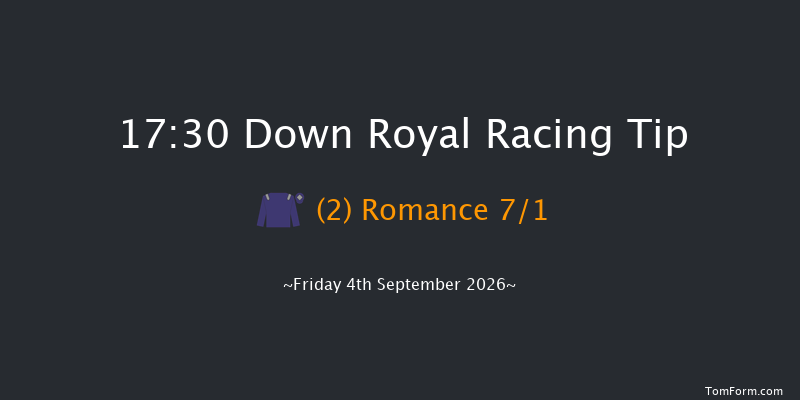 Down Royal 17-30 7f Fri 28th Aug 2026