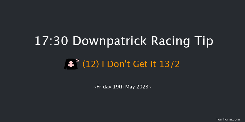 Downpatrick 17:30 Handicap Hurdle 19f Fri 5th May 2023