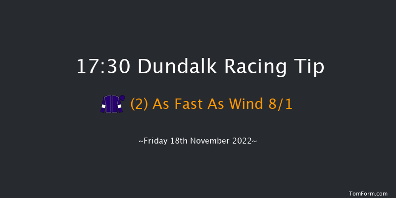 Dundalk 17:30 Maiden 8f Wed 16th Nov 2022