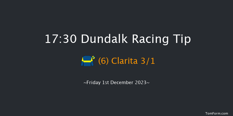 Dundalk 17:30 Maiden 6f Wed 29th Nov 2023